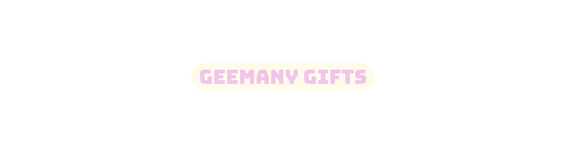 GEEMANY GIFTS